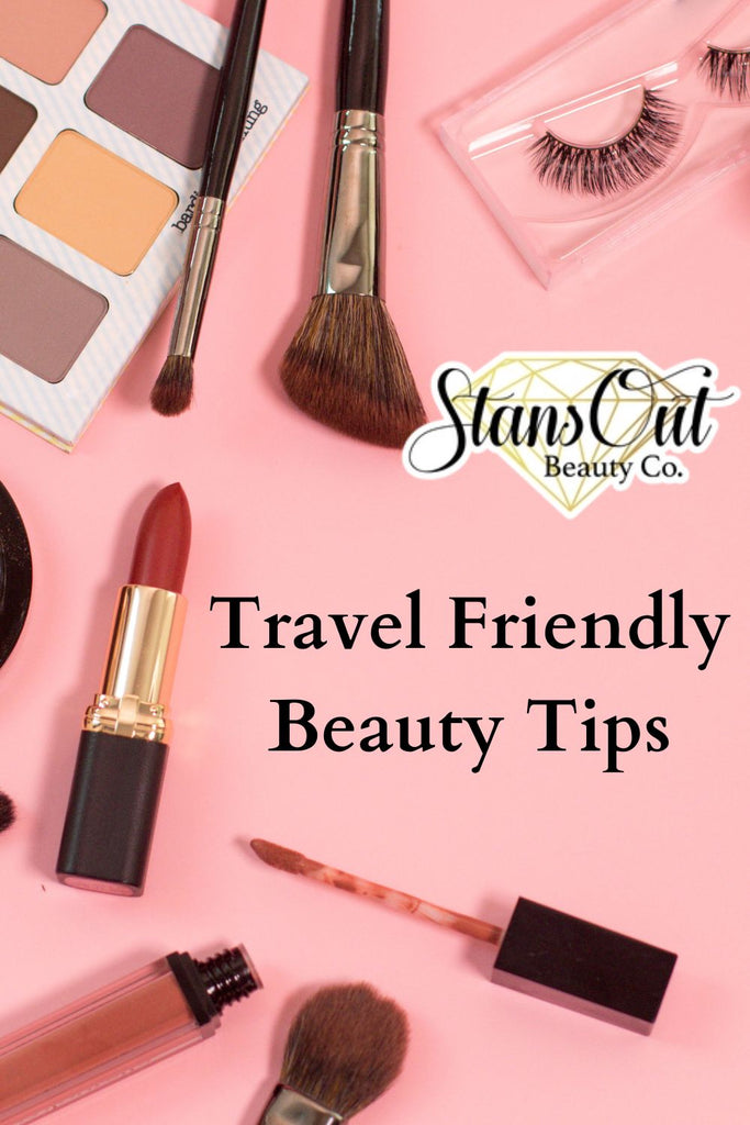 Travel-Friendly Beauty Tips: How to Stay Glam on the Go