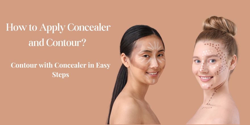 How to Apply Concealer and Contour