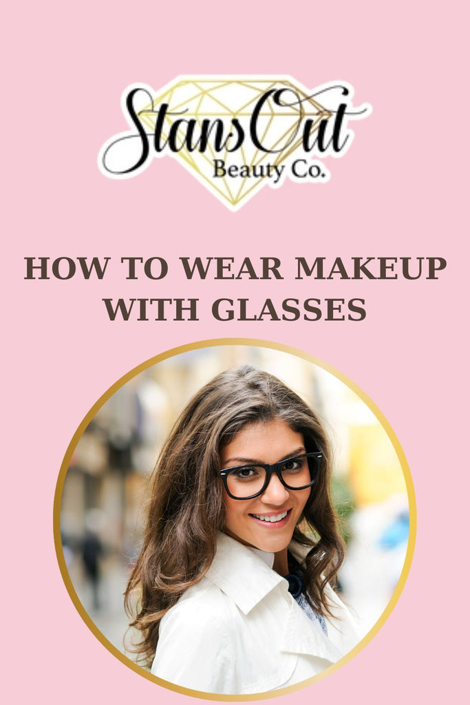 How to Wear Makeup with Glasses